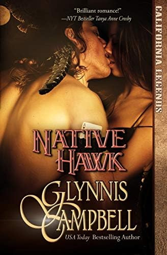 Native Hawk (california Legends Trilogy), De Campbell, Glynnis. Editorial Glynnis Campbell, Tapa Blanda En Inglés