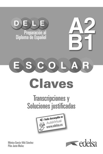 Preparacion Al Dele Escolar A2/b1 Claves Transcripciones ...