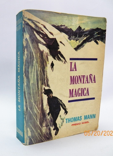 Libros La Montaña Mágica / Thomas Mann / Premio Nobel