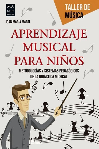 Aprendizaje Musical Para Niños, Joan María Marti, Robin Book