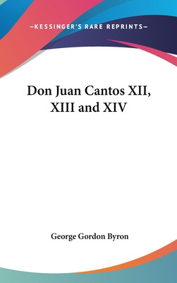 Libro Don Juan Cantos Xii, Xiii And Xiv - Byron, George G...