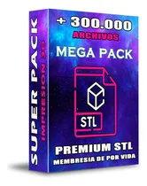 Comprar Stl Pack Actualizable, Stl Archivos Mega Pack Más De 300 Mil