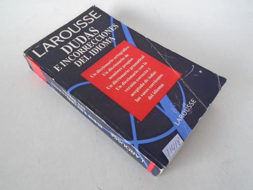 Larousse Dudas E Incorrecciones Del Idioma - F. Corripio