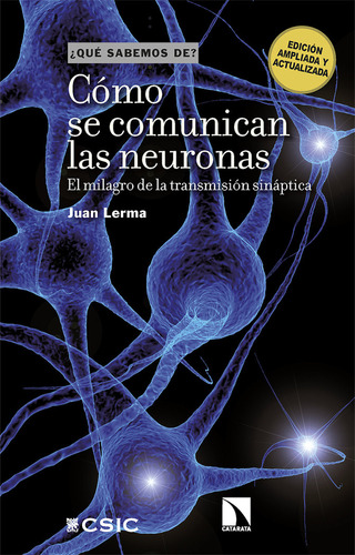 Libro Como Se Comunican Las Neuronas - Lerma, Juan