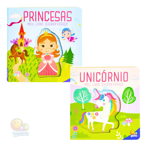 Livro Infantil Quebra Cabeça Bebê Páginas Duras Princesas & Unicórnios | Todolivro