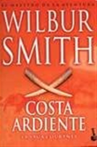 Costa Ardiente / Wilbur A. Smith