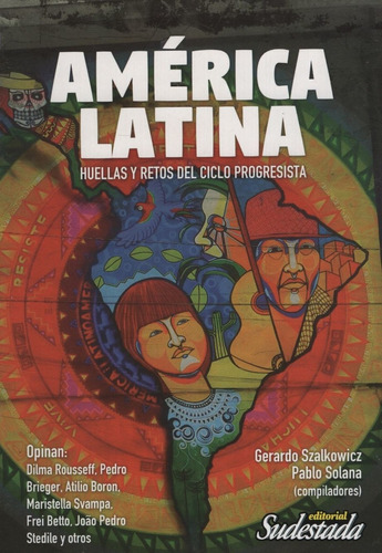 Libro America Latina Huellas Y Retos Del Ciclo Progresista