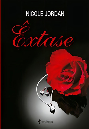 Êxtase, de Jordan, Nicole. Editorial Editora Planeta do Brasil Ltda., capa mole em português, 2014