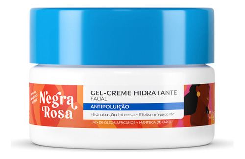 Gel Creme Hidratante Facial Antipoluição Negra Rosa 100g Momento de aplicação Dia/Noite Tipo de pele Todo tipo de pele