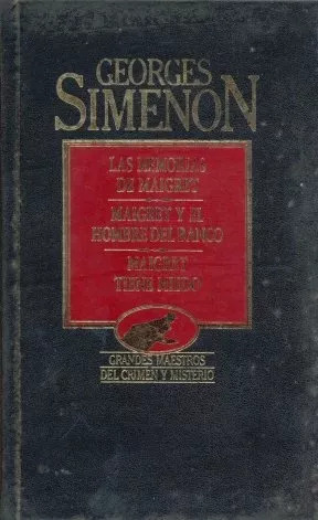 Georges Simenon: Las Memorias De Maigret Y Otras