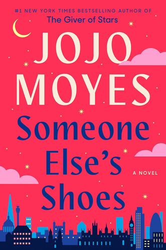 Los Zapatos De Otra Persona: Una Novela