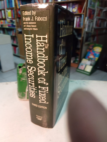 The Handbook Of Fixed Income Securities F Fabozzi -u -990 (Usado)