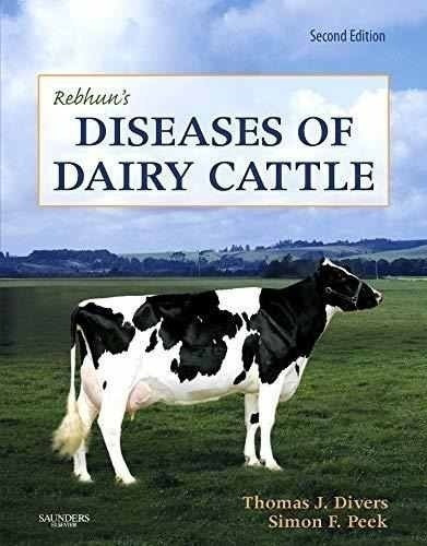 Divers: Rebhun's Diseases Of Dairy Cattle, 2nd