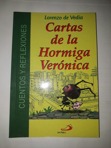 Libro Cartas De La Homiga Veronica