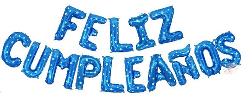 Globos De Letras Feliz Cumpleaños Metalicos Letrero 17778 Color Azul Puntos