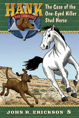 The Case Of The One-eyed Killer Stud Horse, De Erickson, John R.. Editorial Maverick Books Inc, Tapa Dura En Inglés