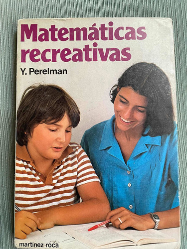 Matemáticas Recreativas. Y. Perelman. Martínez Roca