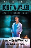 Libro Under The Dead Man's Hat : A Dr. Jude Avery Thrille...