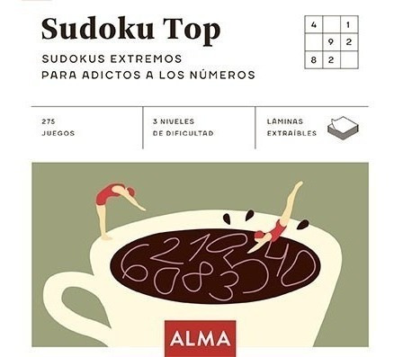 Sudoku Top Sudokus Extremos Para Adictos A Los Numeros [275