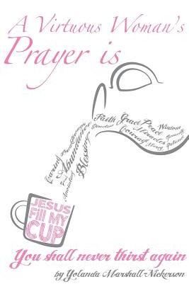 Libro A Virtuous Woman's Prayer Is Jesus Fill My Cup! - M...