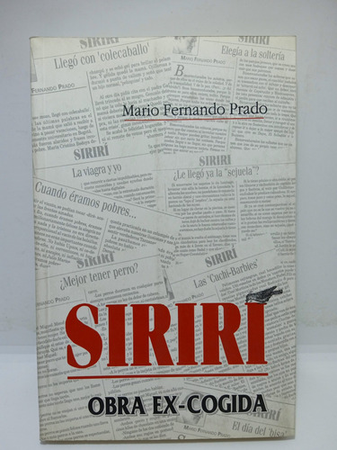 Mario Fernando Prado - Siriri - Obra Ex Cogida 