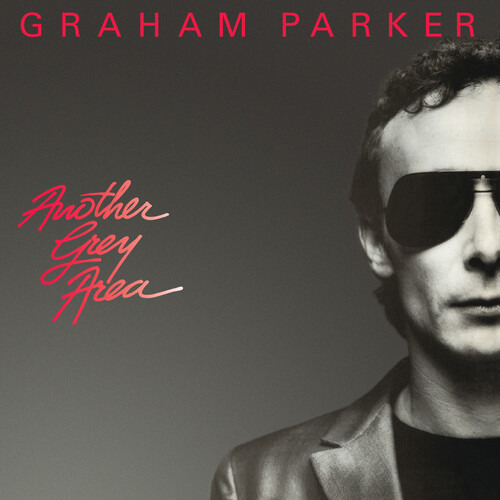 Graham Parker Another Grey Area (edición Del 40 Aniversario)