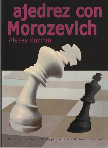 Ajedrez Con Morozevich - Novedad 2020!