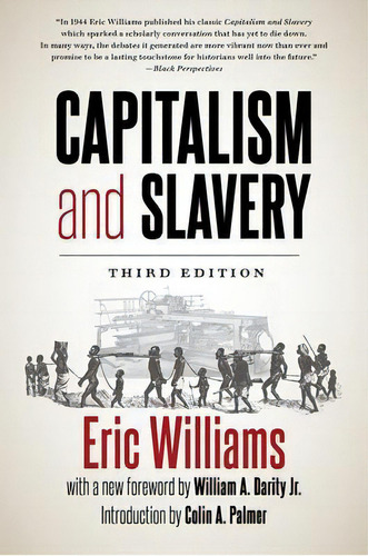 Capitalism And Slavery, De Eric Williams. Editorial The University Of North Carolina Press, Tapa Blanda En Inglés