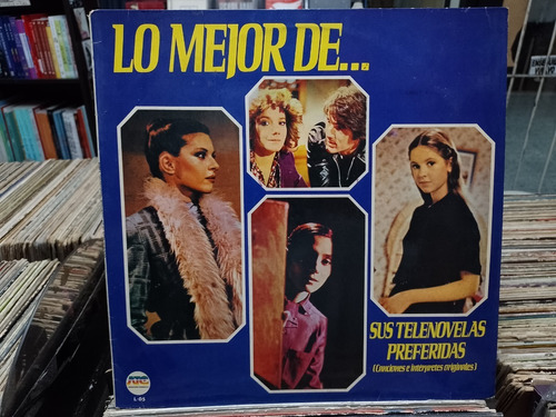 Lo Mejor De Sus Telenovelas Favoritas Lp  Lacapsula