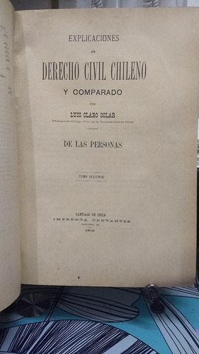 Explicaciones De Derecho Civil Chileno T 1 Y 2 // Claro C-1 (Usado)