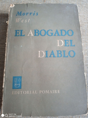 El Abogado Del Diablo. Morris West.  Editorial Pomaire