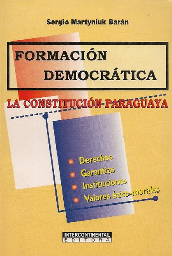 Libro Formación Democrática  La Constitución Paraguaya De Se