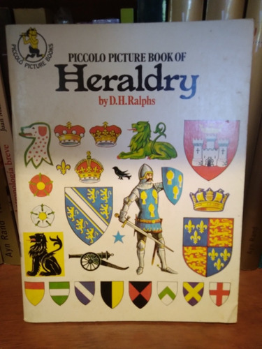 Piccolo Picture Book Of Heraldry