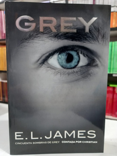 Grey - E. L. James