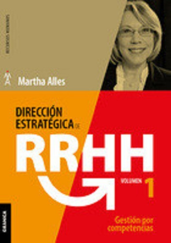 Direccion Estrategica De Rr.hh. Vol I - (3a Ed.) Gestion P