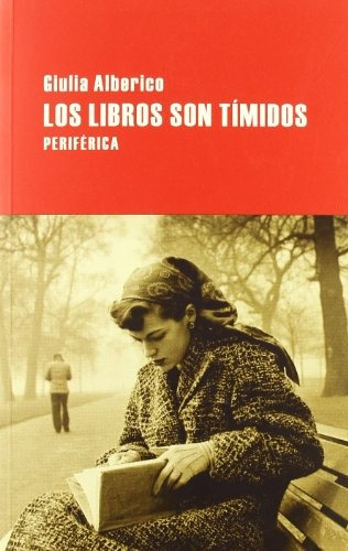 Libros Son Tímidos, Los - Alberico, Giulia