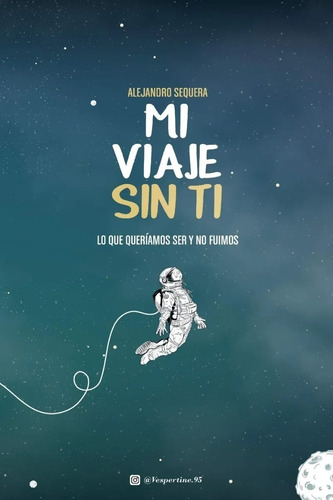 Imagen 2 de 4 de Pack Alejandro Sequera - Mi Viaje Sin Ti + Meteoro