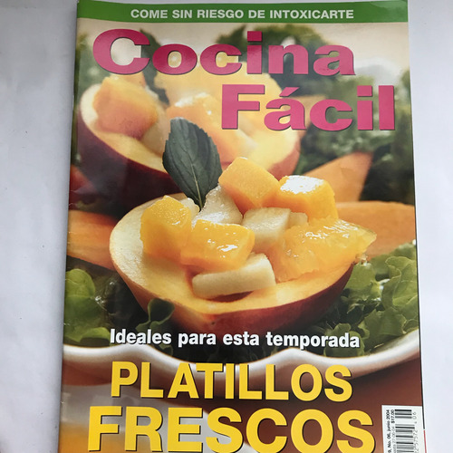 Platillos Frescos Cocina Fácil Revista No. 6 Año 19 2004