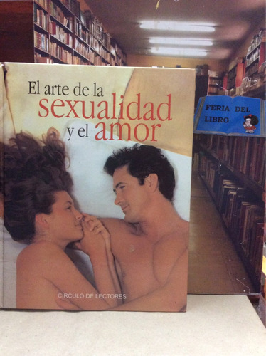 Enciclopedia El Arte De La Sexualidad Y El Amor. Parejas