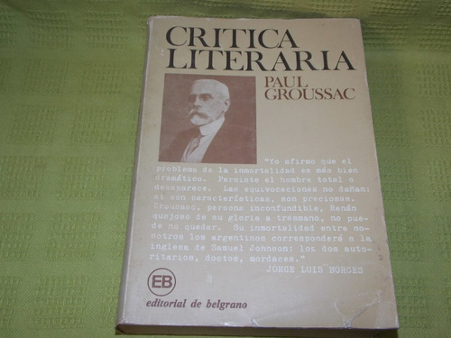 Crítica Literaria - Paul Groussac - De Belgrano