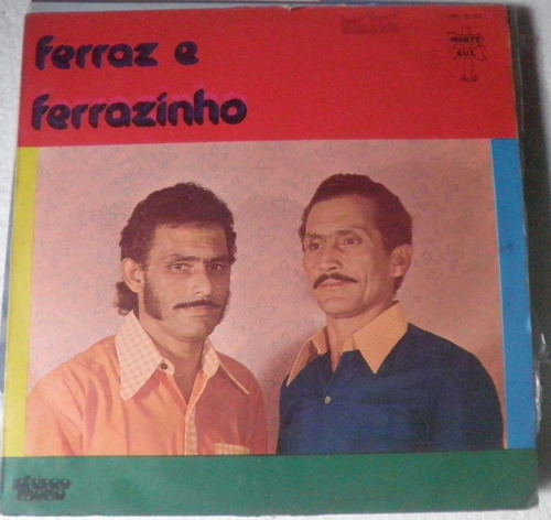 Lp Ferraz E Ferrazinho - Colar Das Morenas - 1976 Norte-sul