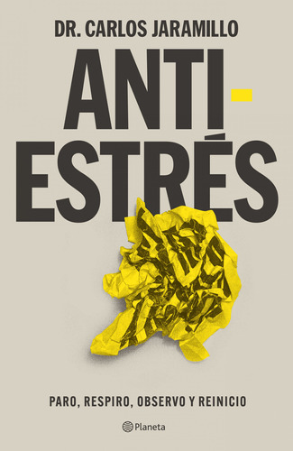 Libro Antiestrés - Carlos Jaramillo