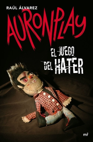 Imagen 1 de 1 de Libro El Juego Del Hater - Auronplay