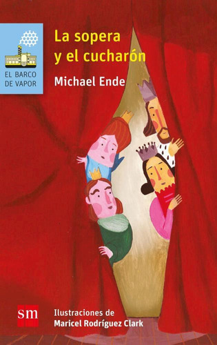 La sopera y el cucharón, de Michael Ende. Editorial SM en español