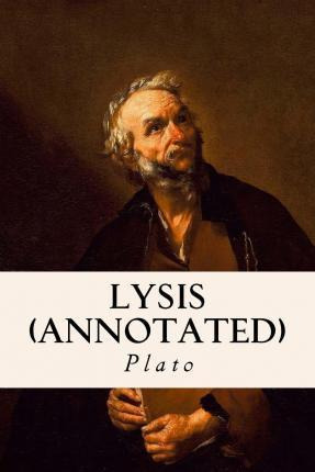 Libro Lysis (annotated) - Plato