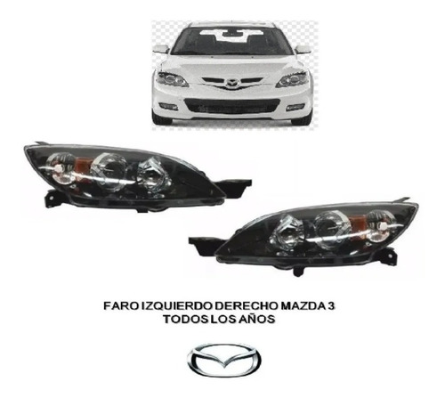 Faro Derecho Izquierdo Mazda 3 2004 2005 2006 2007 2008 2009