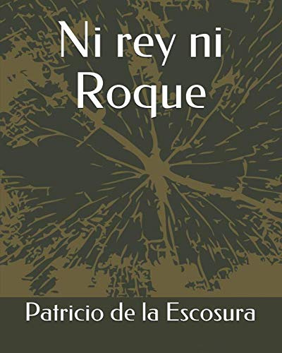 Ni Rey Ni Roque