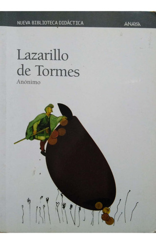 Lazarillo De Tormes (nueva Biblioteca Didáctica)