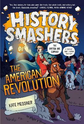 Libro History Smashers: The American Revolution - Kate Me...