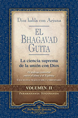 El Bhagavad Guita Dios Habla Con Arjuna La Ciencia Suprema D